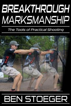 Breakthrough Marksmanship - Stoeger, Ben