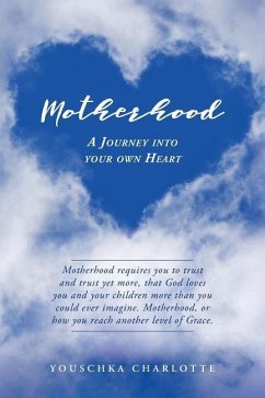 Motherhood - Charlotte, Youschka