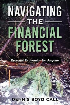 Navigating the Financial Forest - Call, Dennis Boyd