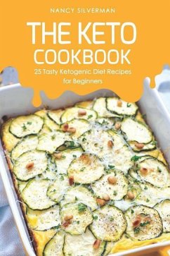 The Keto Cookbook - Silverman, Nancy
