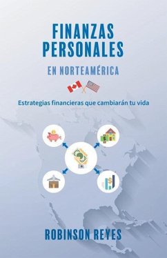 Finanzas Personales En Norteamerica - Reyes, Robinson