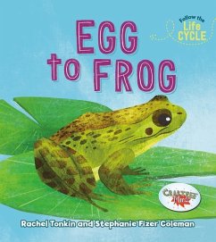 Egg to Frog - Tonkin, Rachel