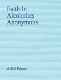 Faith In Alcoholics Anonymous