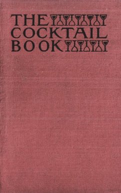 The Cocktail Book 1926 Reprint - The St. Botolph Society