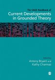 The SAGE Handbook of Current Developments in Grounded Theory (eBook, PDF)