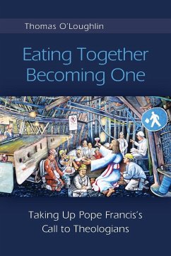 Eating Together, Becoming One - O'Loughlin, Thomas
