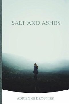 Salt and Ashes - Drobnies, Adrienne