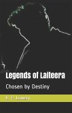 Legends of Laiteera: Chosen by Destiny