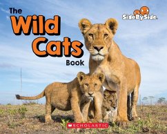 The Wild Cats Book (Side by Side) - Silverstein, Rebecca