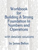 Workbook for Building a Strong Foundation in Numbers and Operations