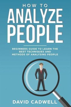 How to Analyze People - Cadwell, David