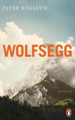 Wolfsegg (eBook, ePUB) - Keglevic, Peter