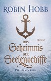 Das Geheimnis der Seelenschiffe - Die Händlerin (eBook, ePUB)