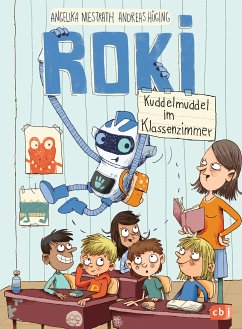 Kuddelmuddel im Klassenzimmer / ROKI Bd.2 (eBook, ePUB) - Hüging, Andreas; Niestrath, Angelika