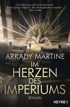 Im Herzen des Imperiums / Teixcalaan Bd.1 (eBook, ePUB) - Martine, Arkady