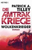 Wolkenkrieger / Die Amtrak Kriege Bd.1 (eBook, ePUB)