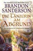 Die Tänzerin am Abgrund / Die Sturmlicht-Chroniken Bd.7 (eBook, ePUB)