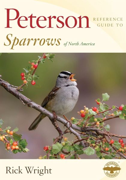 Peterson Reference Guide to Sparrows of North America (eBook, ePUB)