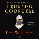 Der Wanderer / Die Bücher vom Heiligen Gral Bd.2 (MP3-Download)