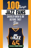 100 Things Jazz Fans Should Know & Do Before They Die (eBook, ePUB)