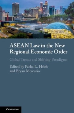 ASEAN Law in the New Regional Economic Order (eBook, PDF)