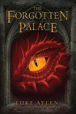 The Forgotten Palace (eBook, ePUB) - Aylen, Luke
