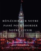 Reflechir sur notre passe pour aborder notre avenir (eBook, PDF)