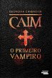 Caim, o Primeiro Vampiro (eBook, ePUB) - Bild 1