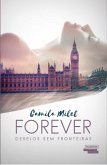 Forever: desejos sem fronteiras (eBook, ePUB)