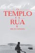 O templo e a rua (eBook, ePUB) - Bild 1