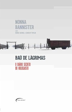 Cover Baú de Lágrimas - O Diário Secreto do Holocausto (eBook, ePUB)