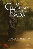 O Guardião da última fada (eBook, ePUB)