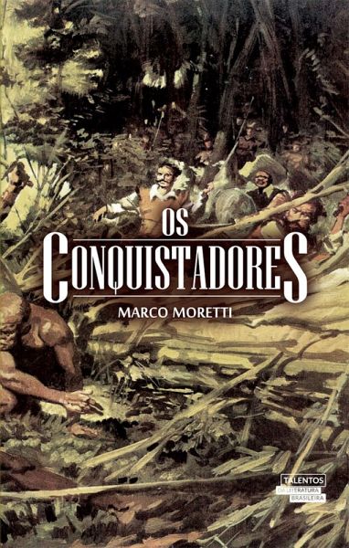 Os Conquistadores (eBook, ePUB)