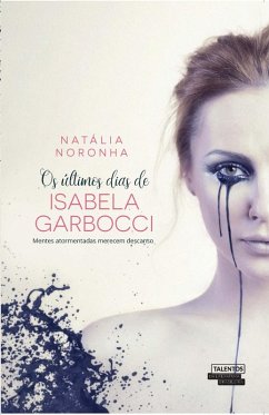 Os últimos dias de Isabella Garbocci (eBook, ePUB) - Noronha, Natália