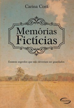 Memórias Fictícias (eBook, ePUB) - Corá, Carina