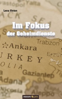 Im Fokus der Geheimdienste (eBook, ePUB) - Vivien, Lena