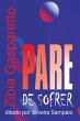 Pare de sofrer (eBook, ePUB) - Bild 1