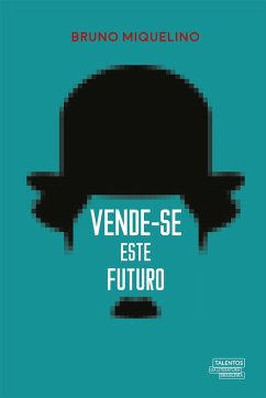 Vende-se este futuro (eBook, ePUB) - Miquelino, Bruno
