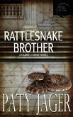 Rattlesnake Brother (Gabriel Hawke Novel, #3) (eBook, ePUB) Rattlesnake Brother (Gabriel Hawke Novel, #3) (eBook, ePUB)