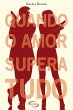 Quando o amor supera tudo (eBook, ePUB) - Bild 1