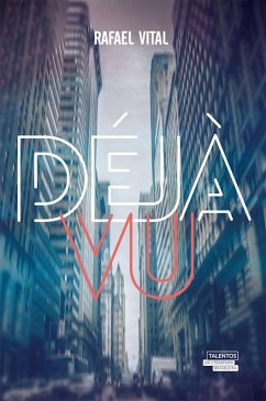 Déjà vu (eBook, ePUB) - Vital, Rafael