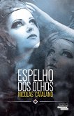 Espelho dos olhos (eBook, ePUB) Espelho dos olhos (eBook, ePUB)