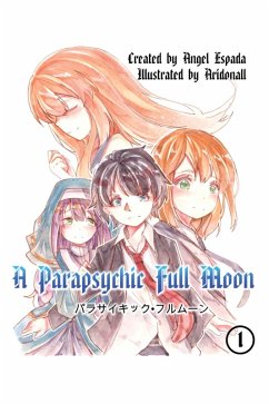 A Parapsychic Full Moon (eBook, ePUB) - Espada, Angel