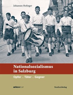 Nationalsozialismus in Salzburg (eBook, ePUB) - Hofinger, Johannes