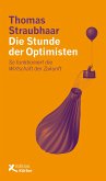 Die Stunde der Optimisten (eBook, PDF)