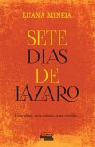 Sete Dias de Lazaro - Uma alma,Uma missão,Uma escolha... (eBook, ePUB)