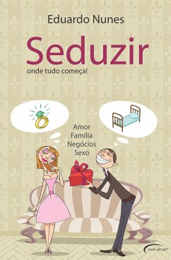 Cover Seduzir - Onde tudo começa! (eBook, ePUB)