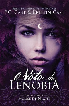 O Voto de Lenobia (eBook, ePUB) - Cast, P. C.; Cast, Kristin