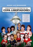 Personagens históricos da Copa Libertadores (eBook, ePUB)