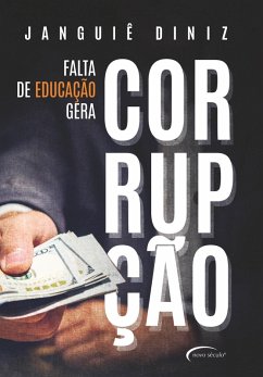 Cover Falta da educação gera corrupção (eBook, ePUB)